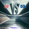 FSV Mainz 05 mot Hamburger SV 20-02-2026 oddstips og analyse