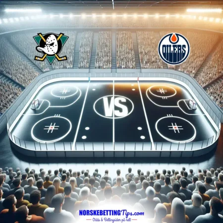Anaheim Ducks mot Edmonton Oilers 26-02-2026 oddstips og analyse