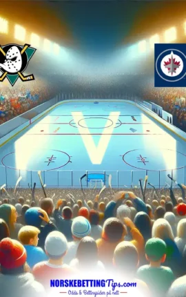 Anaheim Ducks mot Winnipeg Jets 28-02-2026 oddstips og analyse