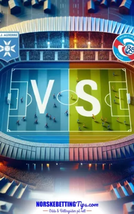 Auxerre mot Strasbourg 07-03-2026 oddstips og analyse