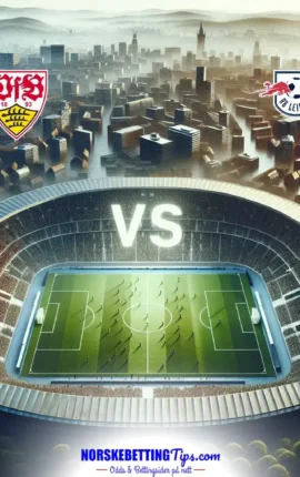 VfB Stuttgart mot RB Leipzig 15-03-2026 oddstips og analyse