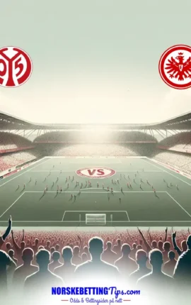 FSV Mainz 05 mot Eintracht Frankfurt 22-03-2026 oddstips og analyse