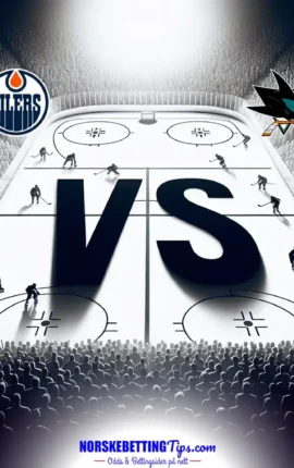 Edmonton Oilers mot San Jose Sharks 18-03-2026 oddstips og analyse