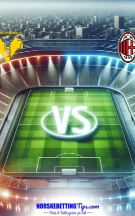 Hellas Verona mot AC Milan 19-04-2026 oddstips og analyse