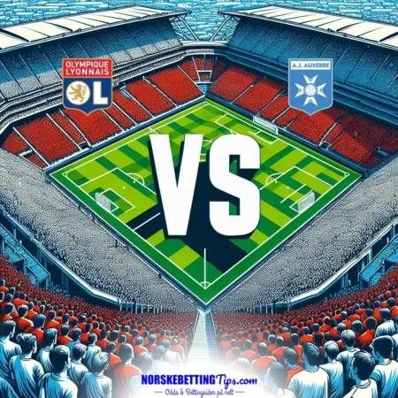Lyon mot Auxerre 25-04-2026 oddstips og analyse