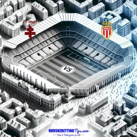 Metz mot Monaco 02-05-2026 oddstips og analyse