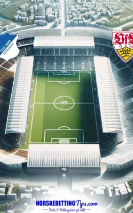 1899 Hoffenheim mot VfB Stuttgart 02-05-2026 oddstips og analyse