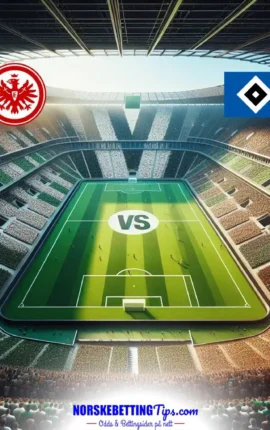 Eintracht Frankfurt mot Hamburger SV 02-05-2026 oddstips og analyse