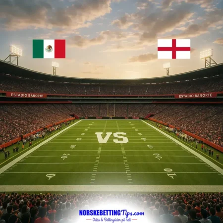 Mexico mot England 06-07-2026 oddstips og analyse