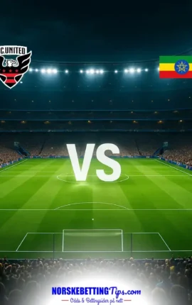DC United mot Ethiopia 12-07-2026 oddstips og analyse