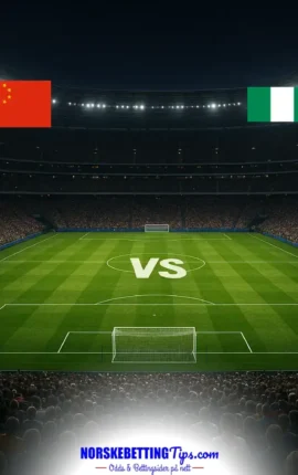 China PR U17 mot Nigeria U17 11-07-2026 oddstips og analyse