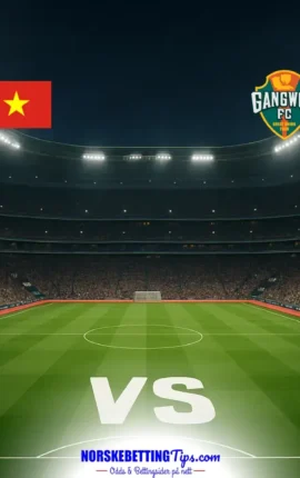 Vietnam mot Gangwon FC 13-07-2026 oddstips og analyse