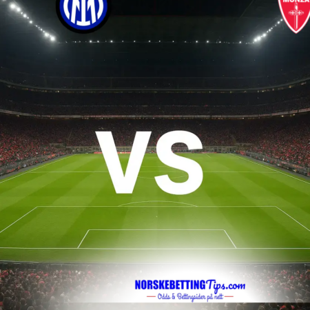 Inter mot Monza 22-08-2026 oddstips og analyse