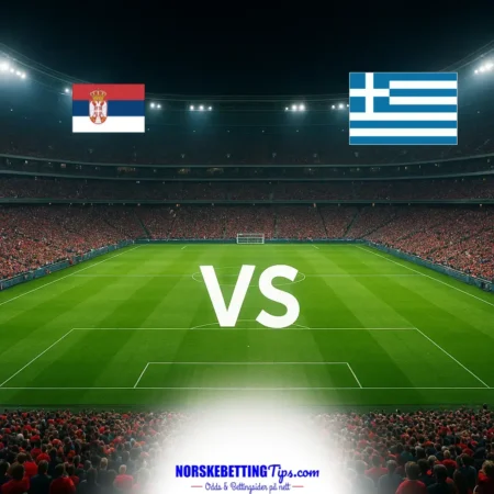 Serbia mot Greece 24-09-2026 oddstips og analyse