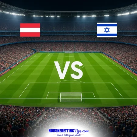 Østerrike mot Israel 24-09-2026 oddstips og analyse
