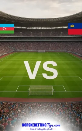 Azerbaijan mot Liechtenstein 01-10-2026 oddstips og analyse