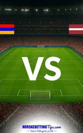 Armenia mot Latvia 25-09-2026 oddstips og analyse
