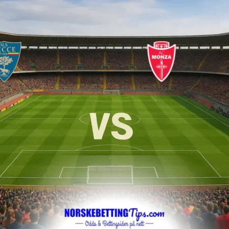Lecce mot Monza 13-09-2026 oddstips og analyse