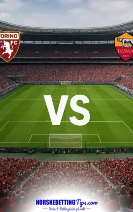 Torino mot AS Roma 14-09-2026 oddstips og analyse