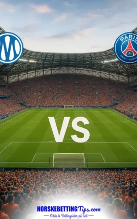 Marseille mot Paris Saint Germain 20-09-2026 oddstips og analyse