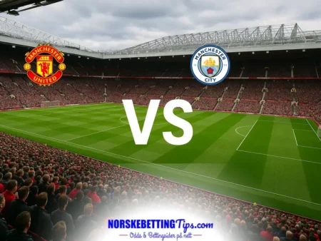 Manchester United mot Manchester City 2026-09-13 oddstips og analyse