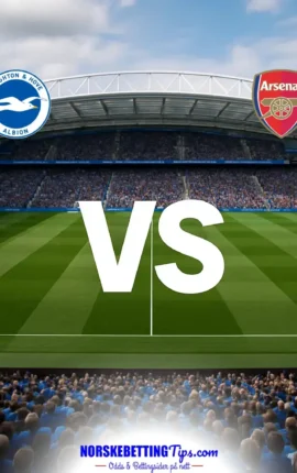 Brighton mot Arsenal 2026-09-19 oddstips og analyse