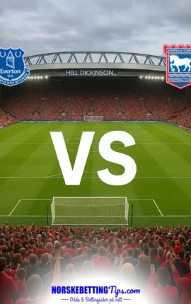 Everton mot Ipswich 2026-09-19 oddstips og analyse