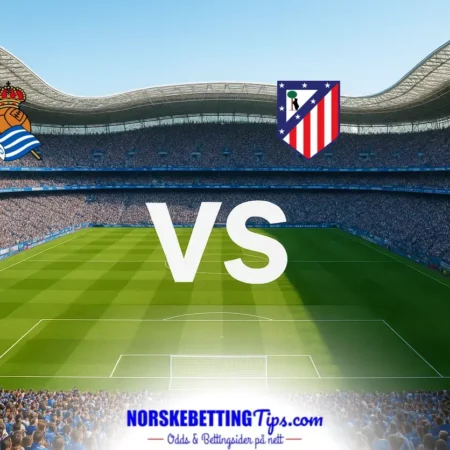 Real Sociedad mot Atletico Madrid 13-09-2026 oddstips og analyse