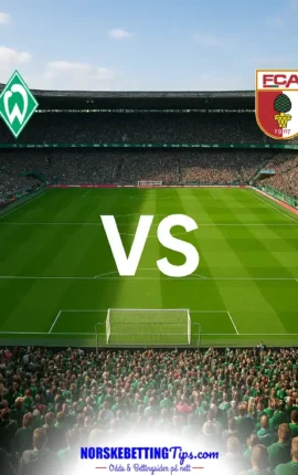 Werder Bremen mot FC Augsburg 19-09-2026 oddstips og analyse