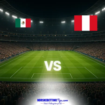 Mexico mot Peru 30-09-2026 oddstips og analyse