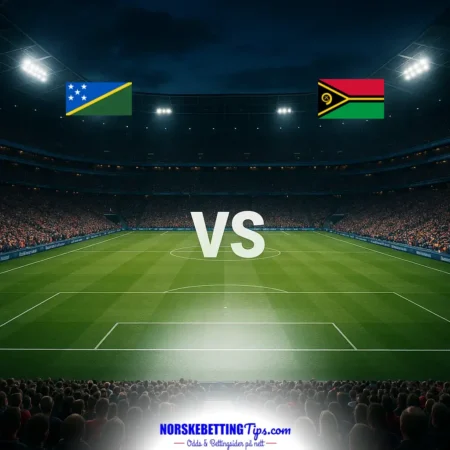 Solomon Islands mot Vanuatu 24-09-2026 oddstips og analyse