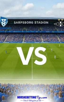 Sarpsborg 08 FF mot Rosenborg 18-10-2026 oddstips og analyse