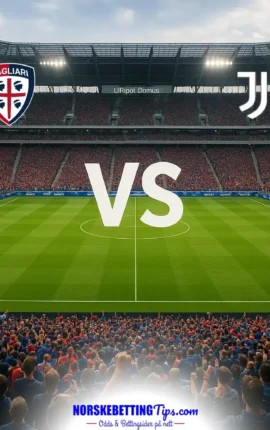Cagliari mot Juventus 11-10-2026 oddstips og analyse
