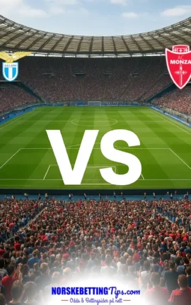 Lazio mot Monza 11-10-2026 oddstips og analyse