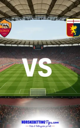 AS Roma mot Genoa 17-10-2026 oddstips og analyse