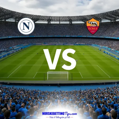 Napoli mot AS Roma 24-10-2026 oddstips og analyse