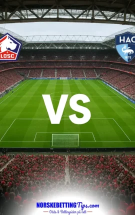 Lille mot Le Havre 10-10-2026 oddstips og analyse