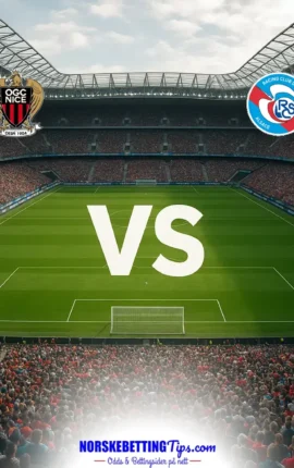 Nice mot Strasbourg 11-10-2026 oddstips og analyse