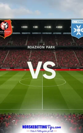 Rennes mot Auxerre 11-10-2026 oddstips og analyse