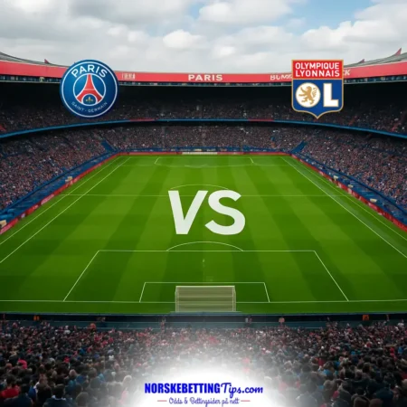 Paris Saint Germain mot Lyon 25-10-2026 oddstips og analyse