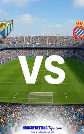 Malaga mot Espanyol 09-10-2026 oddstips og analyse
