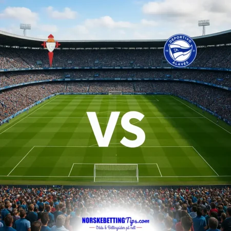 Celta Vigo mot Alaves 18-10-2026 oddstips og analyse