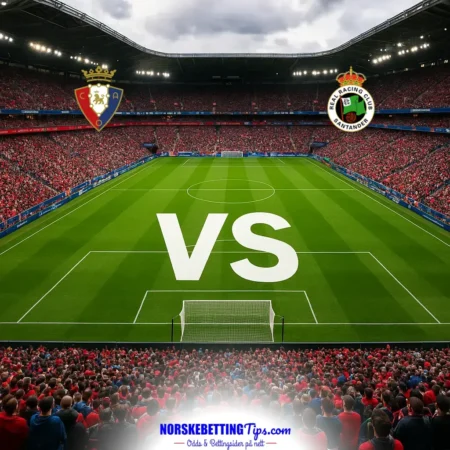 Osasuna mot Racing Santander 18-10-2026 oddstips og analyse