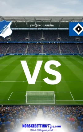 1899 Hoffenheim mot Hamburger SV 10-10-2026 oddstips og analyse