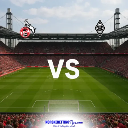 1. FC Köln mot Borussia Mönchengladbach 11-10-2026 oddstips og analyse