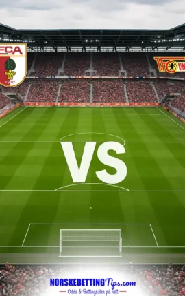 FC Augsburg mot Union Berlin 24-10-2026 oddstips og analyse