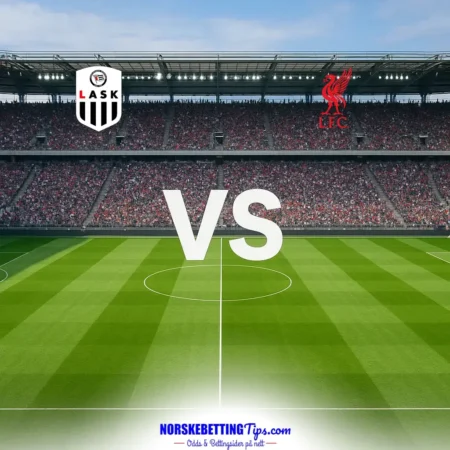 Lask Linz mot Liverpool 2026-10-14 oddstips og analyse