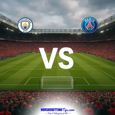 Manchester City mot Paris Saint Germain 2026-10-14 oddstips og analyse