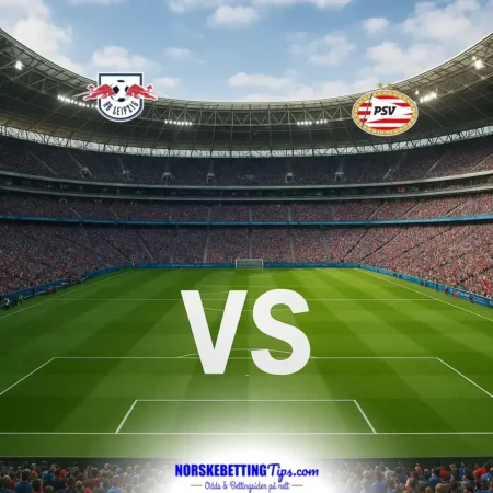 RB Leipzig mot PSV Eindhoven 2026-10-13 oddstips og analyse