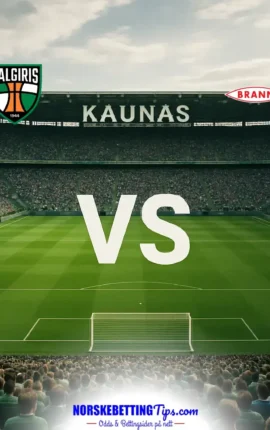 Kauno Žalgiris mot Brann 2026-10-22 oddstips og analyse